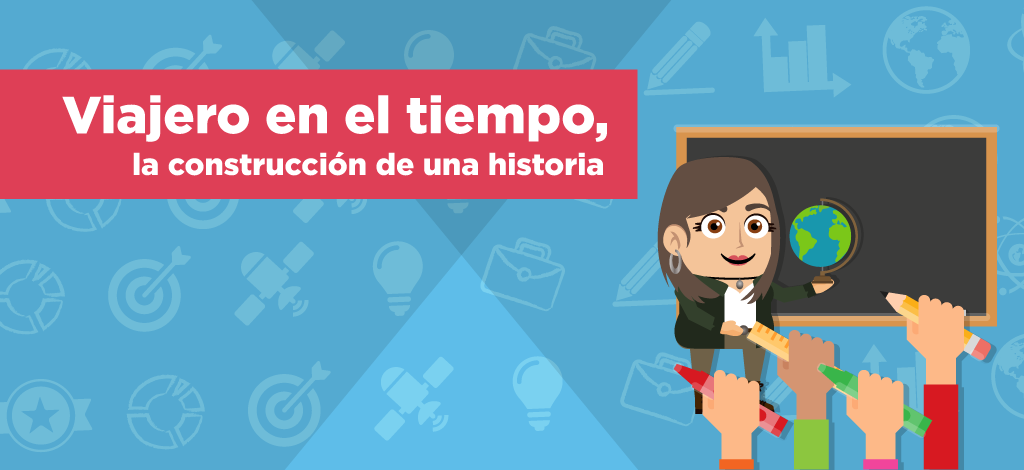 Imagen Viajero en el tiempo, la construcción de una historia