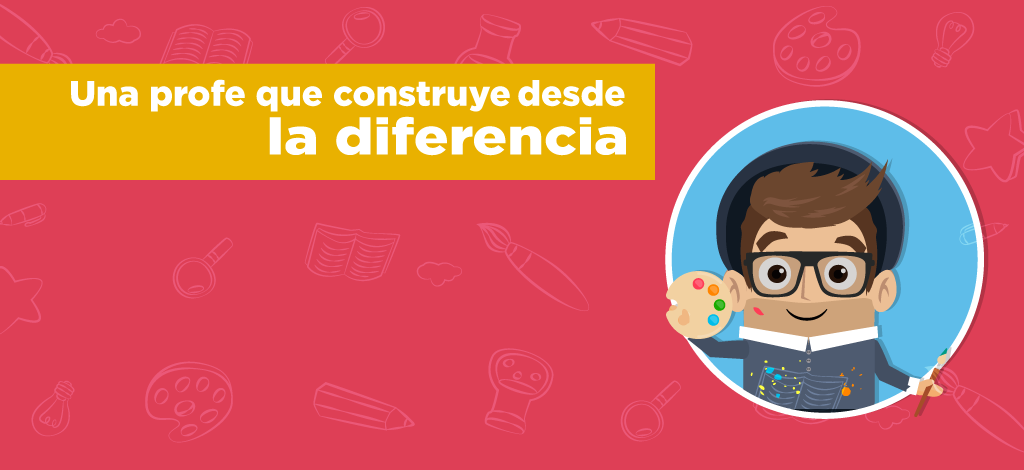 Imagen Una profe que construye desde la diferencia