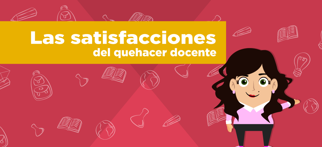 Imagen Las satisfacciones del quehacer docente