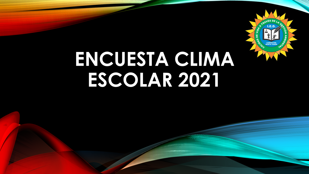 Imagen ENCUESTA CLIMA ESCOLAR 2021