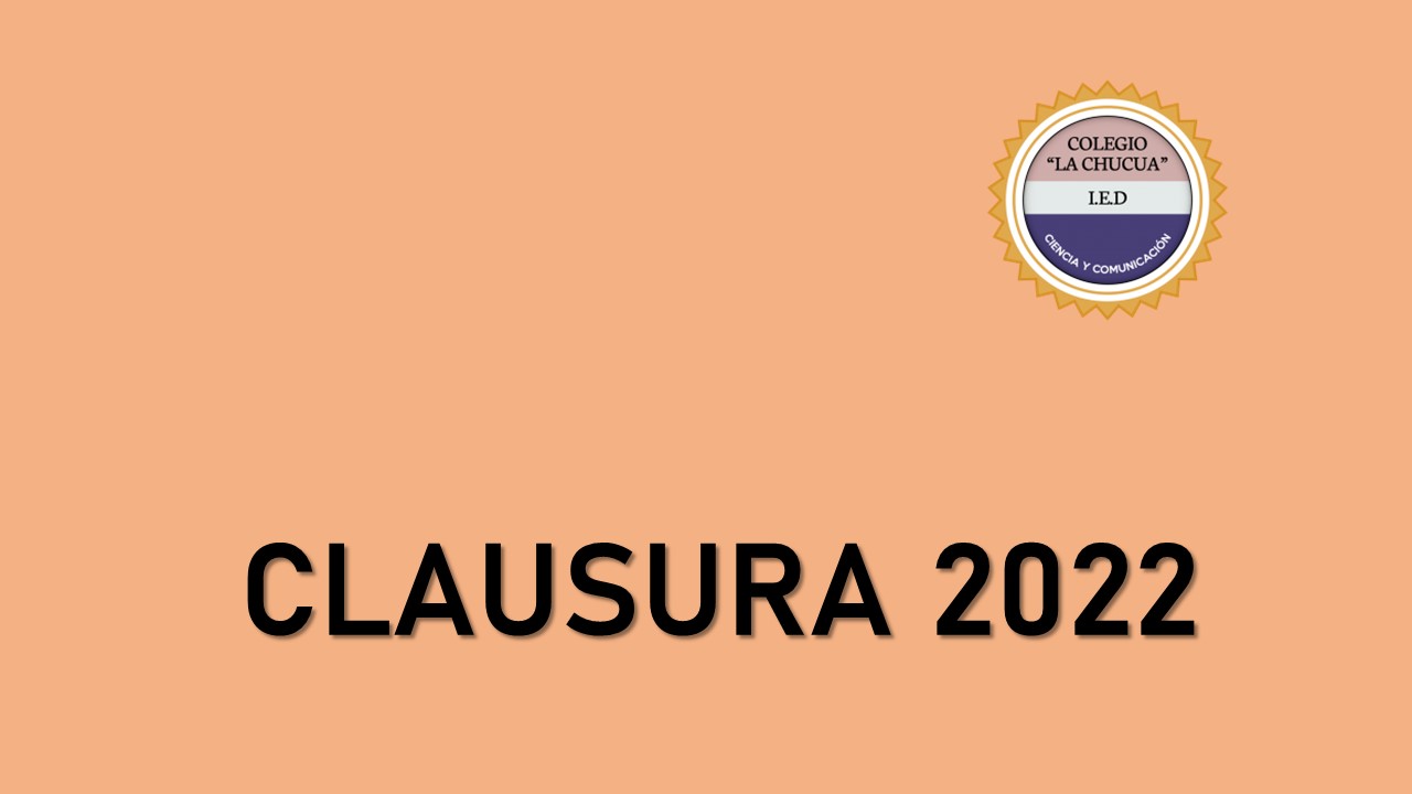 Imagen CLAUSURA 2022