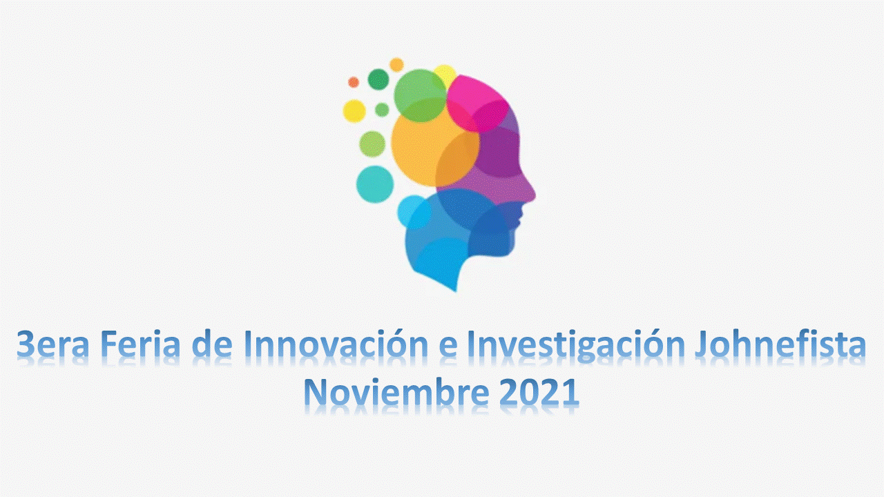 Imagen  3era Feria  de Investigación  e  Innovación  Jhonefista