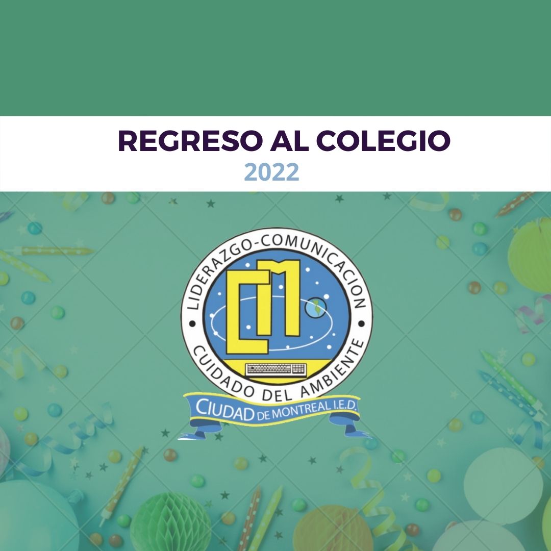 Regreso al colegio en el 2022...