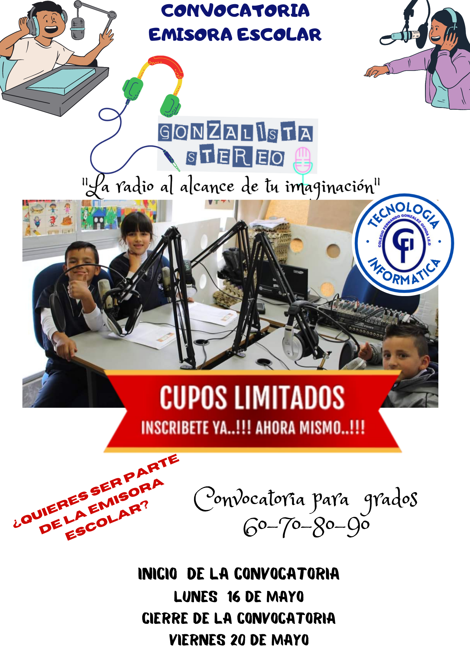 CONVOCATORIA EMISORA ESCOLAR 2022 -GONZALISTA STEREO