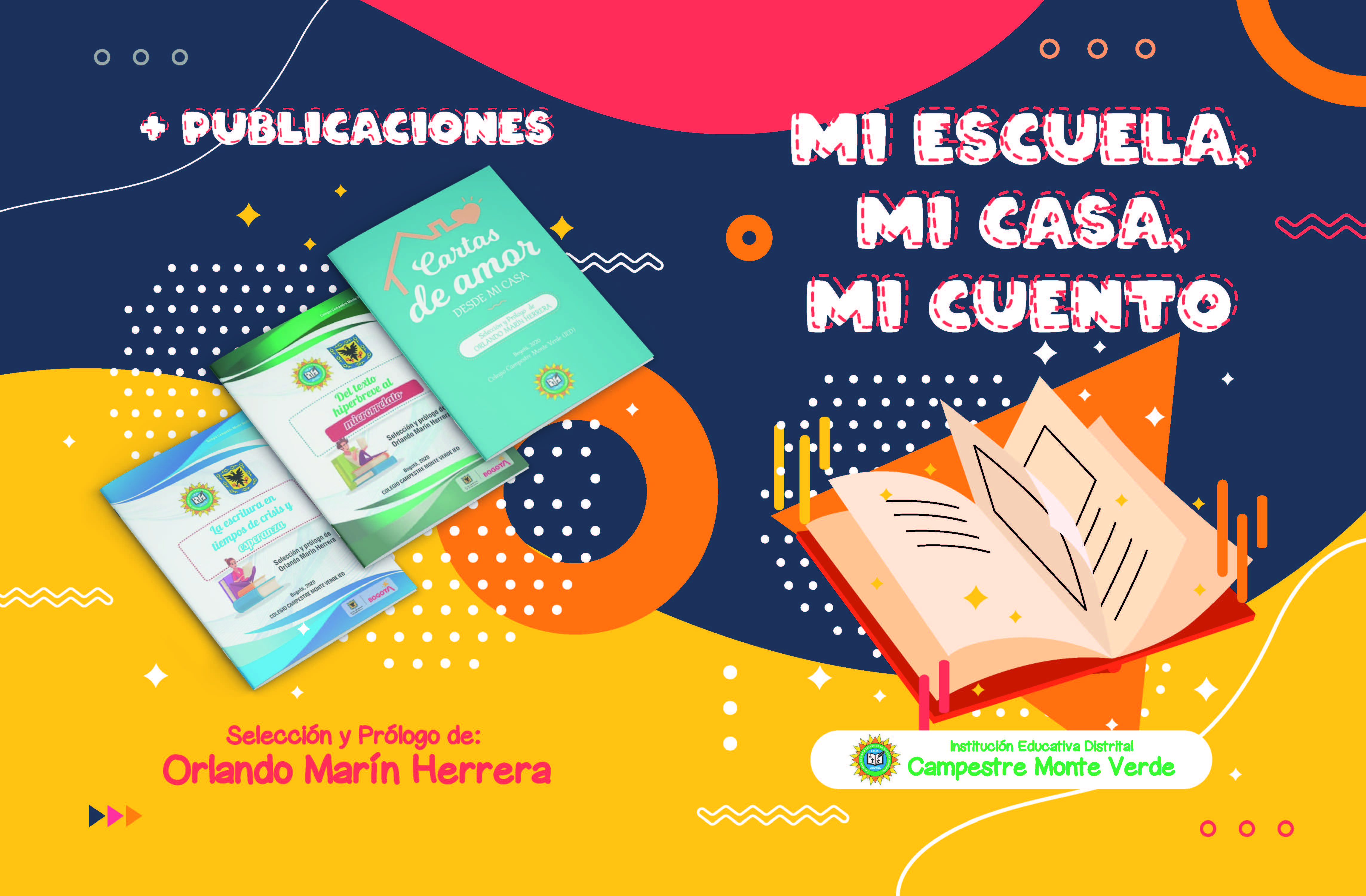 LIBRO: MI ESCUELA, MI CASA, MI CUENTO 