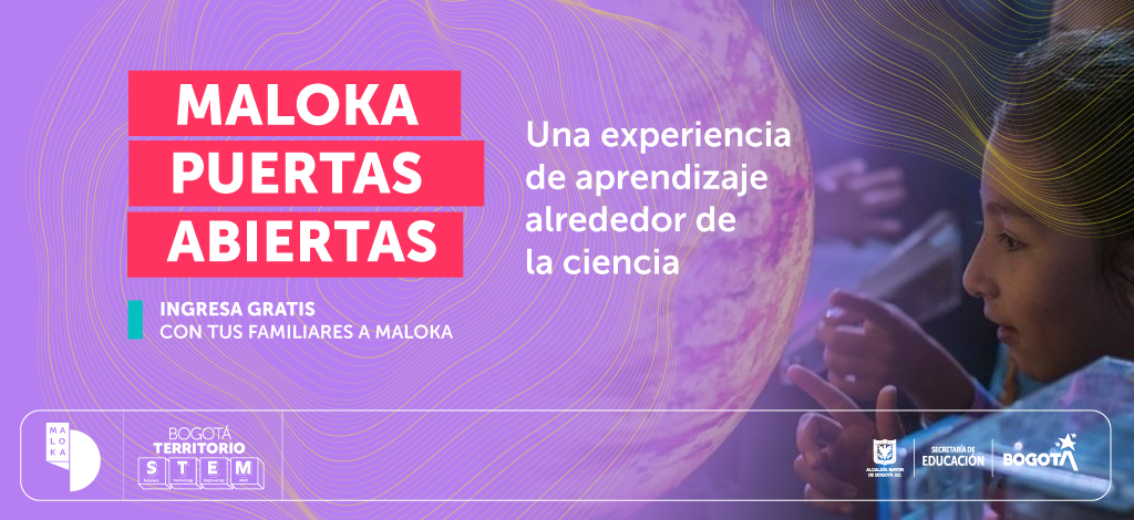 Estudiantes y familias de Bogotá registradas en el Sisbén pueden entrar gratis a Maloka