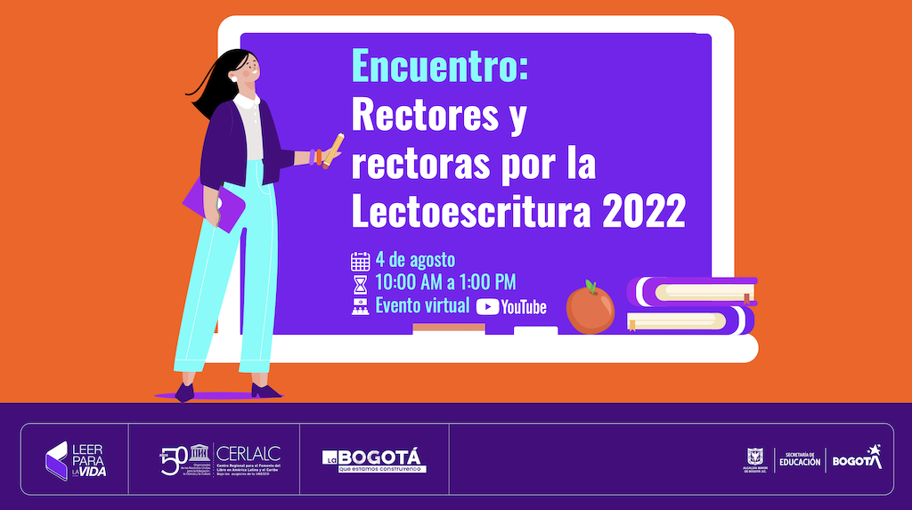Encuentro: Rectoras y rectores por la lectoescritura