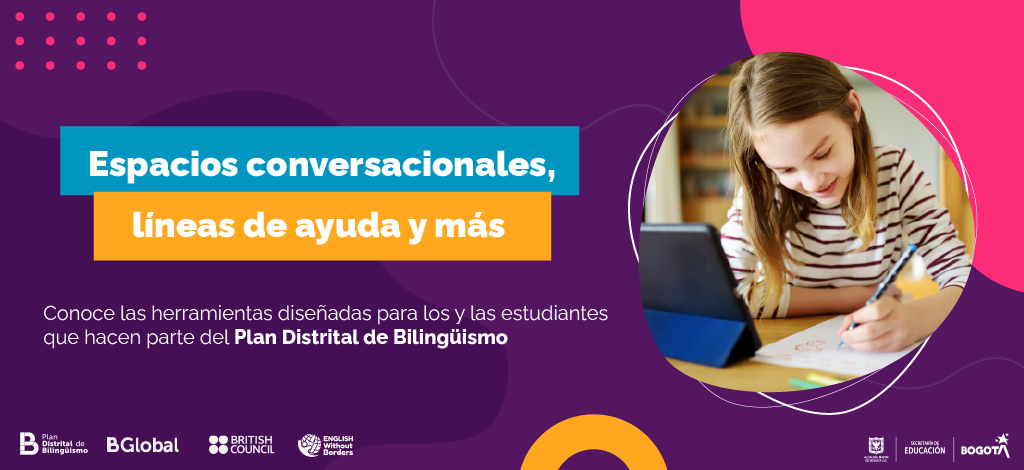Espacios conversacionales, líneas de ayuda y más