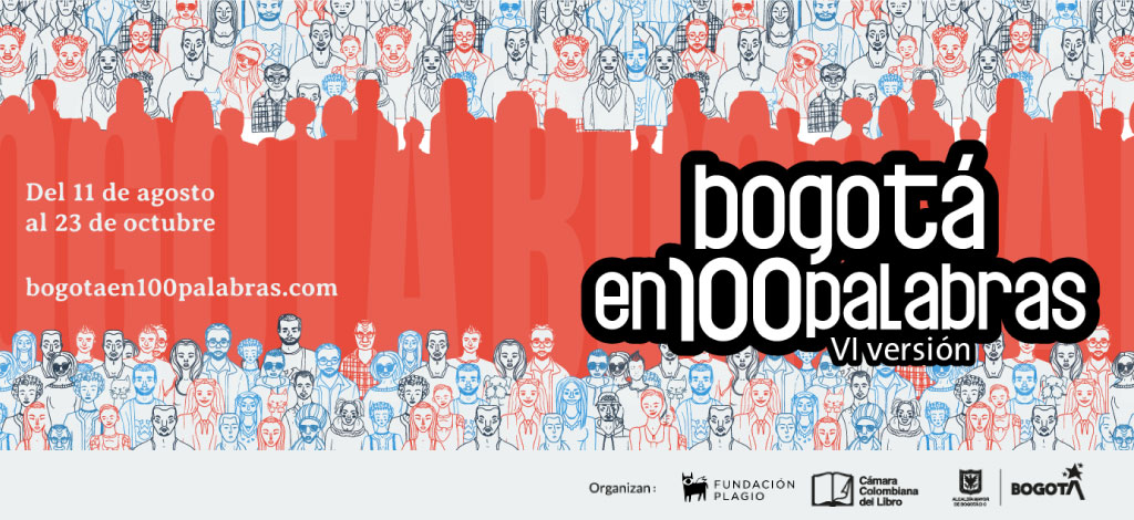 Llega la VI edición de ‘Bogotá en 100 palabras’
