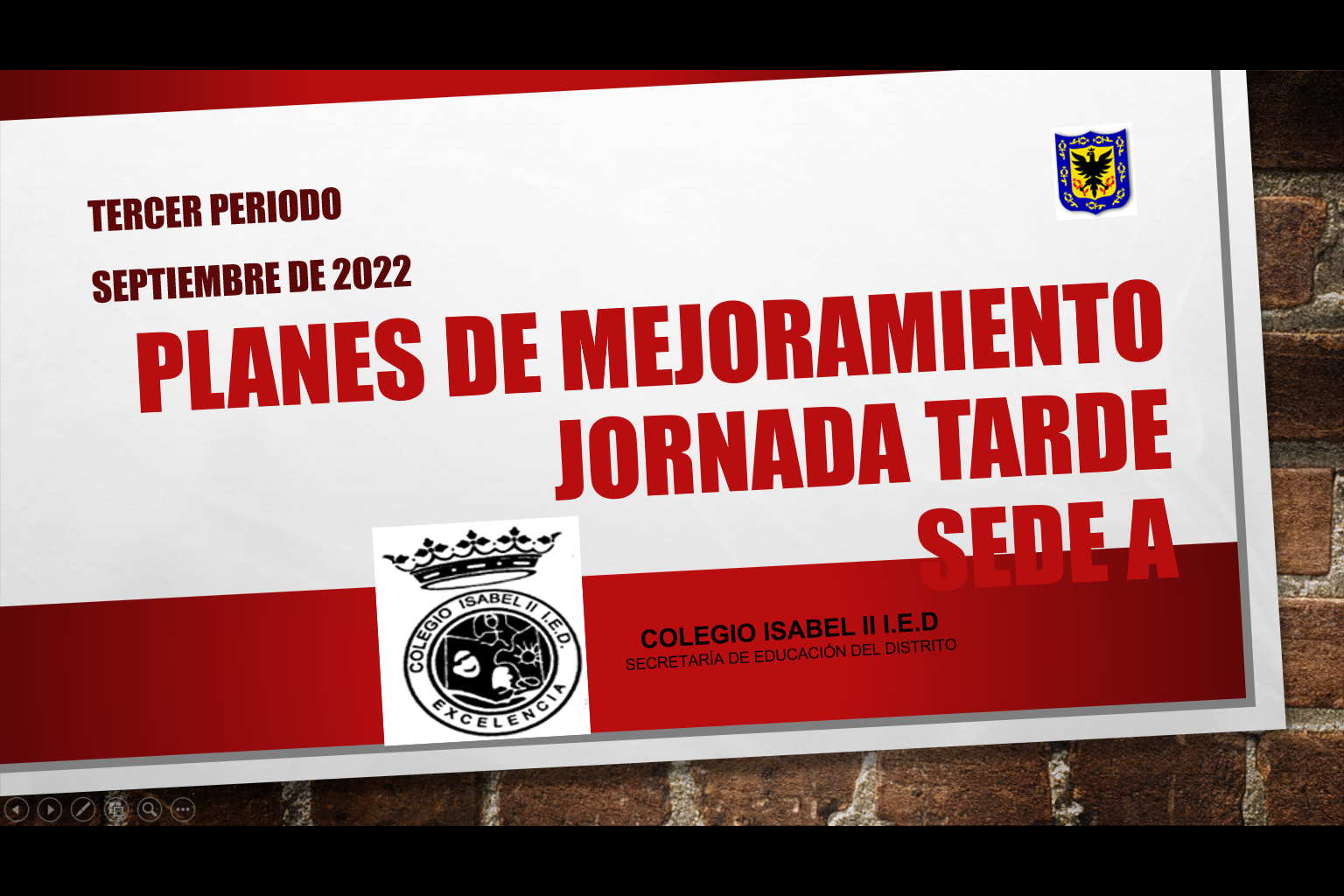 PLANES DE MEJORAMIENTO 3er periodo 2022 Jornada Tarde.
