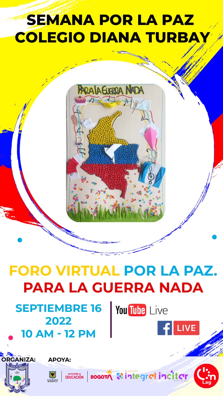 FORO VIRTUAL POR LA PAZ, PARA LA GUERRA NADA