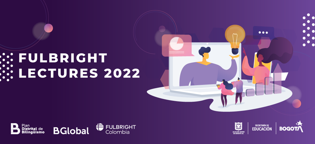 Fulbright Lectures 2022