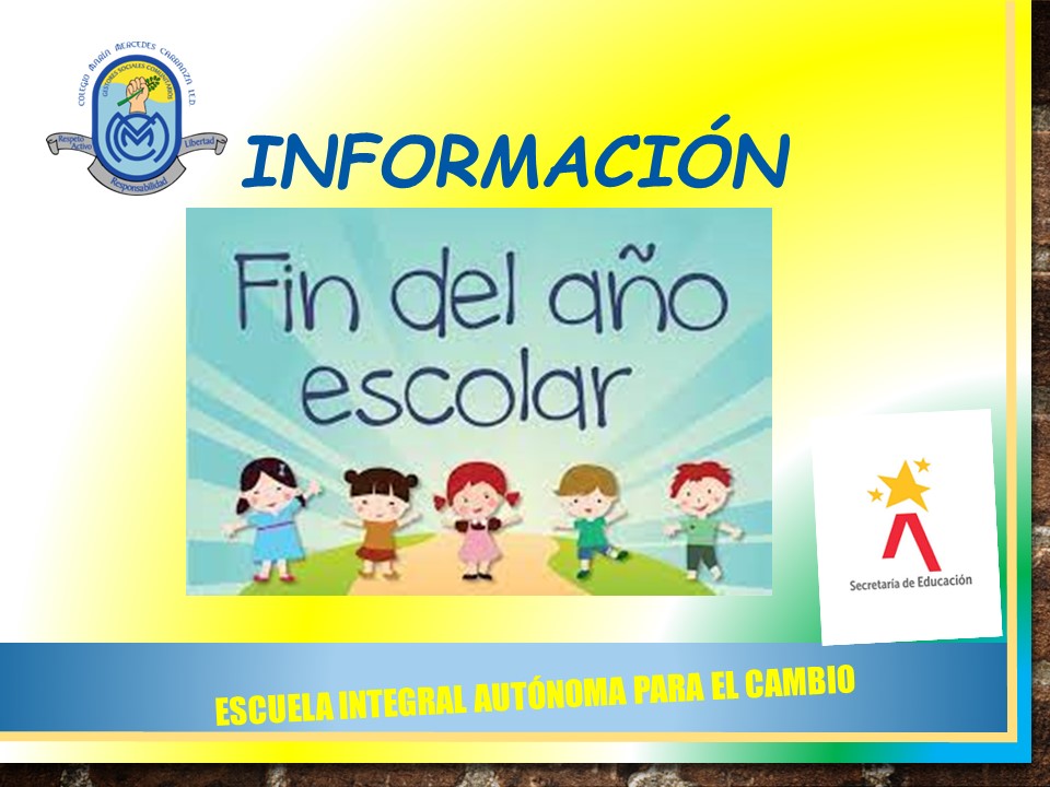 FIN AÑO ESCOLAR 2022