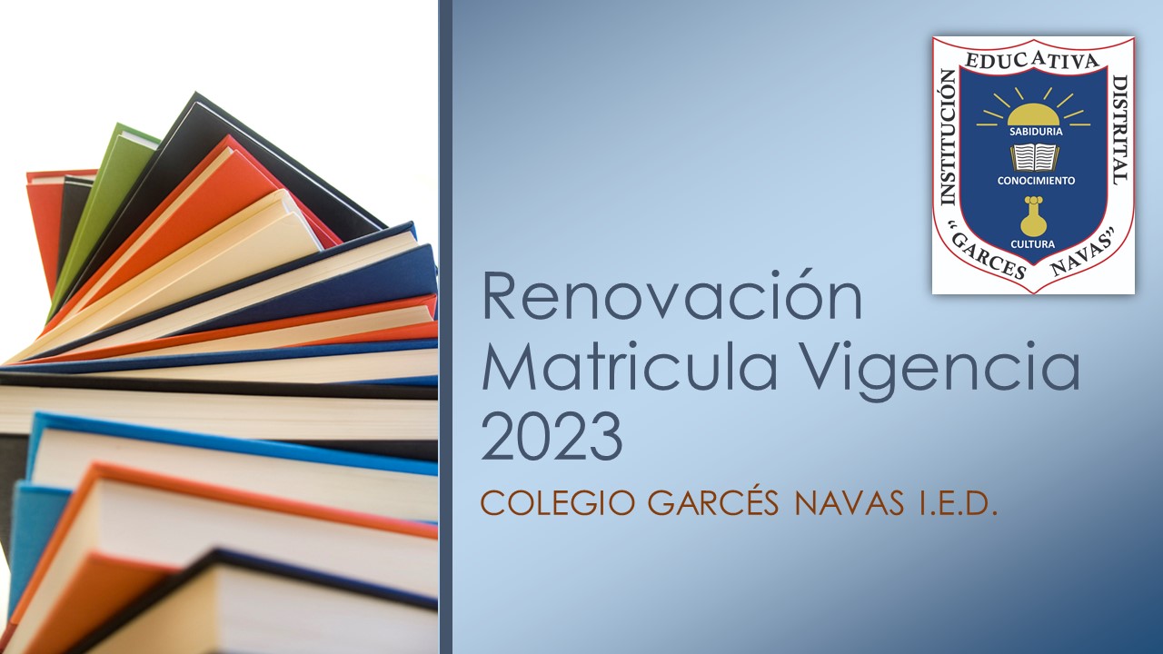 RENOVACIÓN DE MATRÍCULA 2023