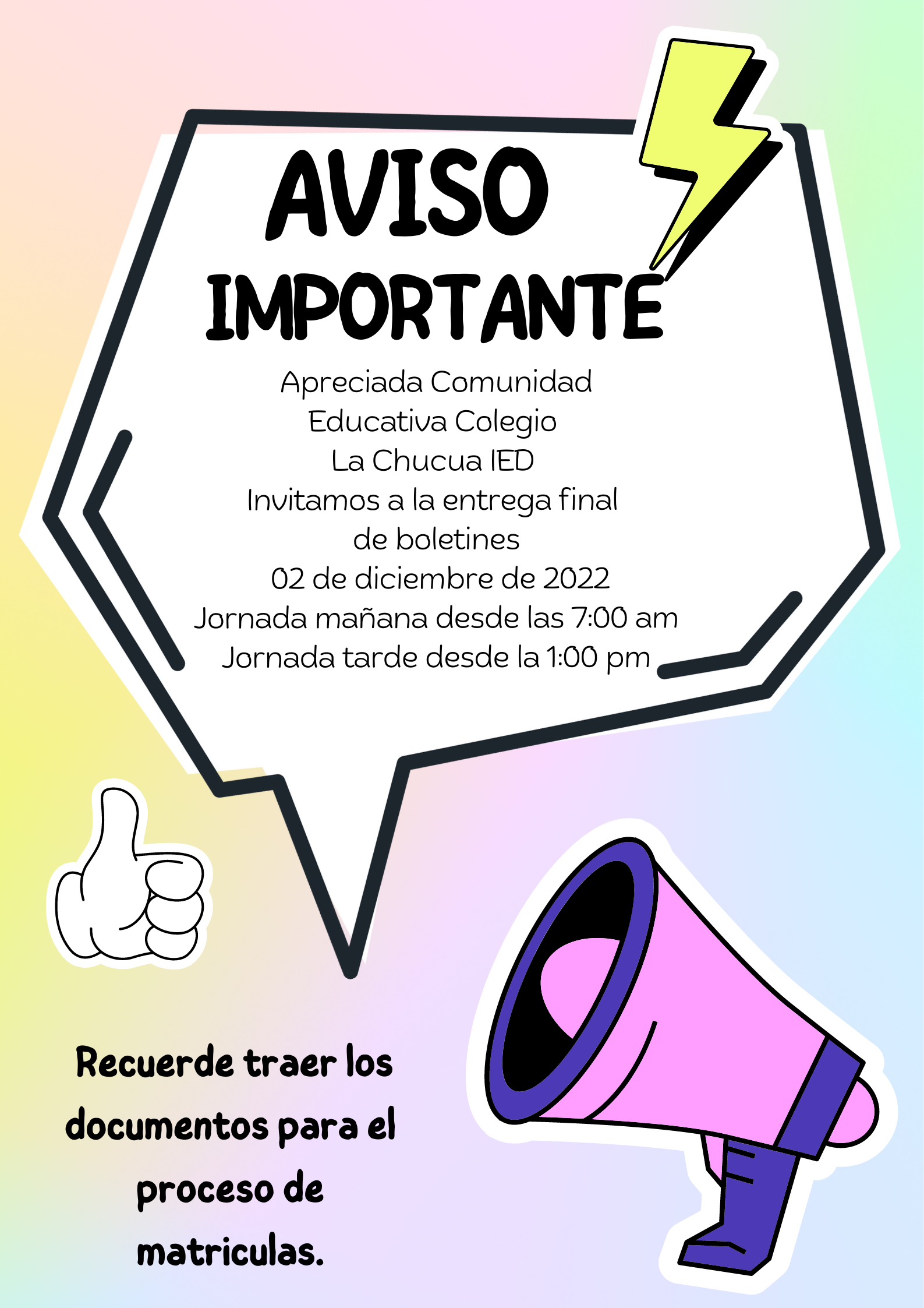 Entrega de boletines y proceso de matriculas 2023.