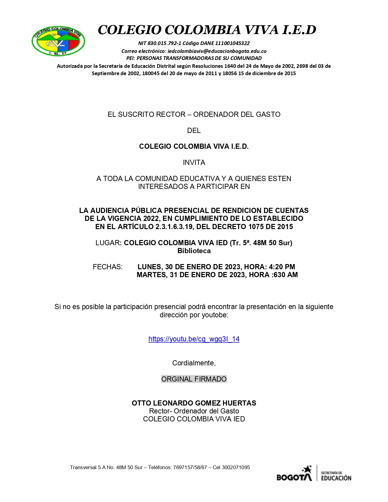 LA AUDIENCIA PÚBLICA PRESENCIAL DE RENDICIÓN DE CUENTAS DE LA VIGENCIA 2022