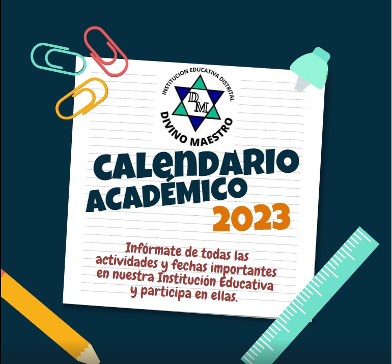 Calendario Académico 2023 Colegio Divino Maestro IED