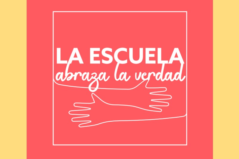La escuela abraza la verdad 