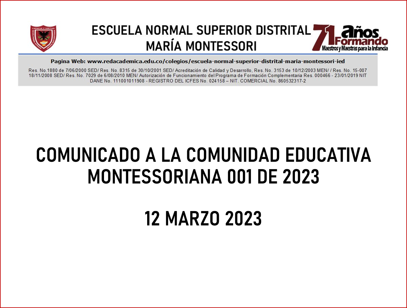Comunicado a la Comunidad Educativa Montessoriana 001 de 12-03-2023