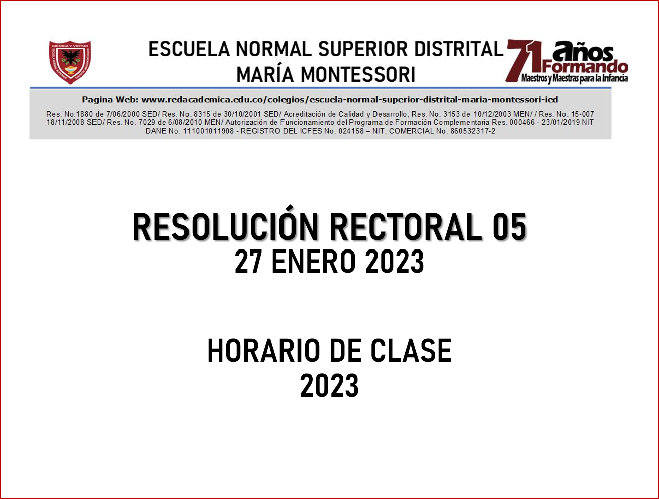 RESOLUCIÓN RECTORAL 05 Horario de clases 2023