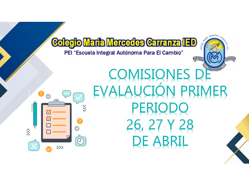 COMISIONES DE EVALUACIÓN PRIMER PERIODO
