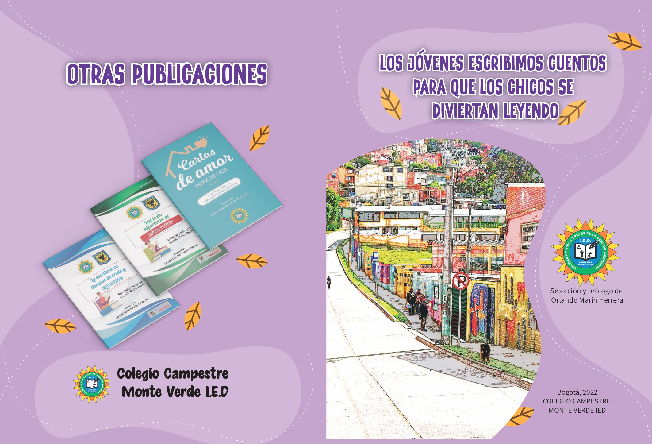 LIBRO: LOS JÓVENES ESCRIBIMOS CUENTOS PARA QUE LOS CHICOS SE DIVIERTAN LEYENDO 