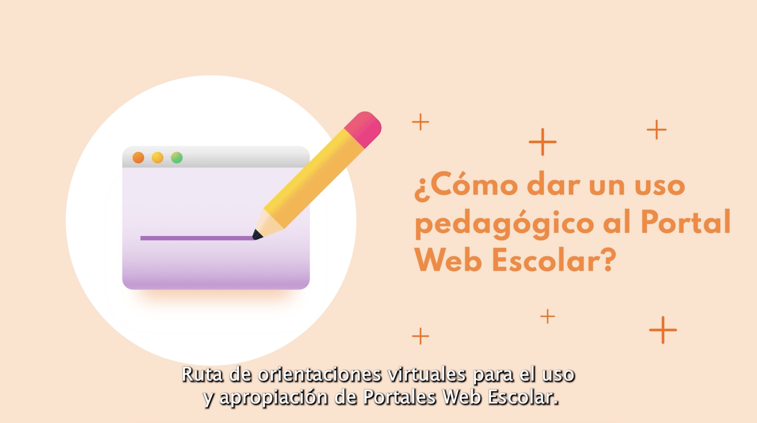 ¿Cómo dar un uso pedagógico al Portal Web Escolar?