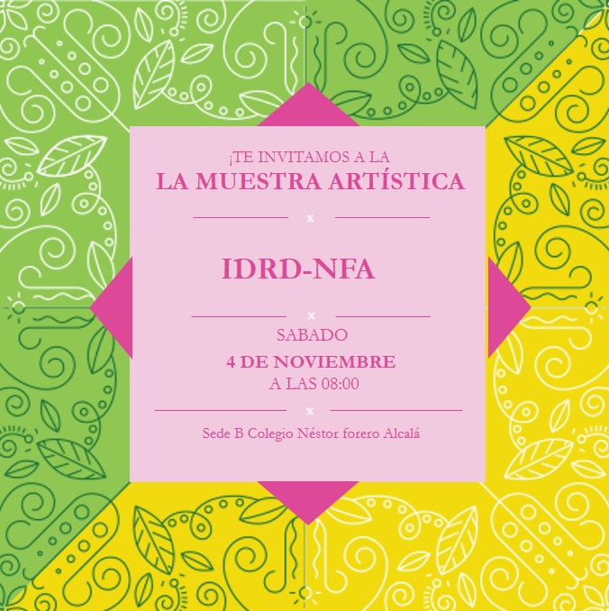 Muestra artística NFA-IDARTES