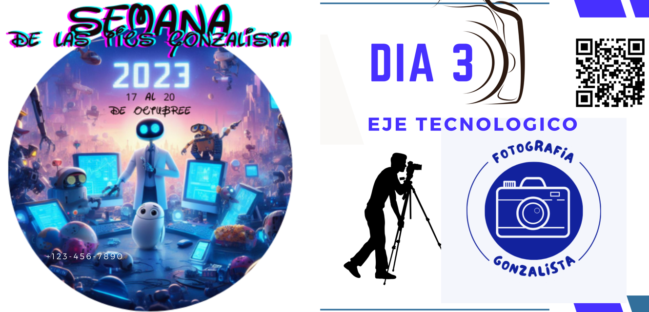 EJE TECNOLOGICO FOTOGRAFIA MEDIOS GRAFICOS