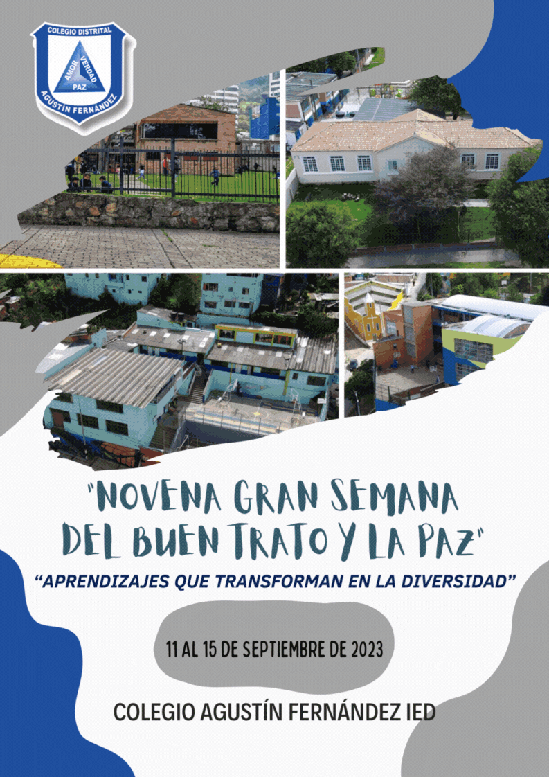 NOVENA GRAN SEMANA DEL BUEN TRATO Y LA PAZ - 11 al 15 de Septiembre de 2023