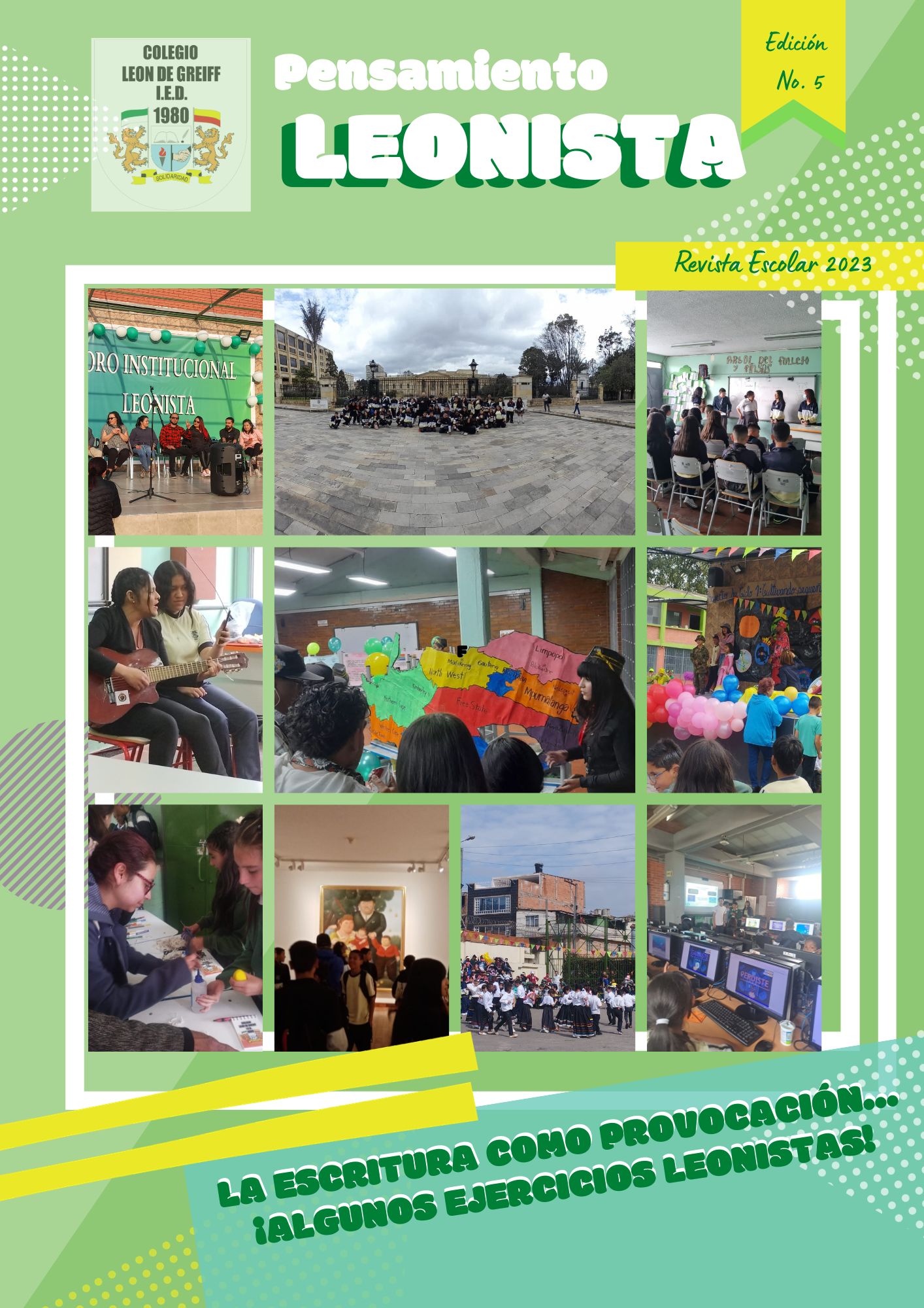 Pensamiento Leonista- Revista escolar 2023, Edición No. 5 fotos en collage de eventos del año.