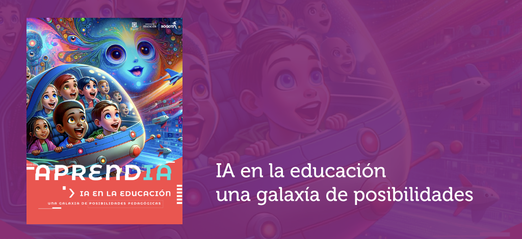 AprendIA IV / Descubramos el poder de la Inteligencia Artificial