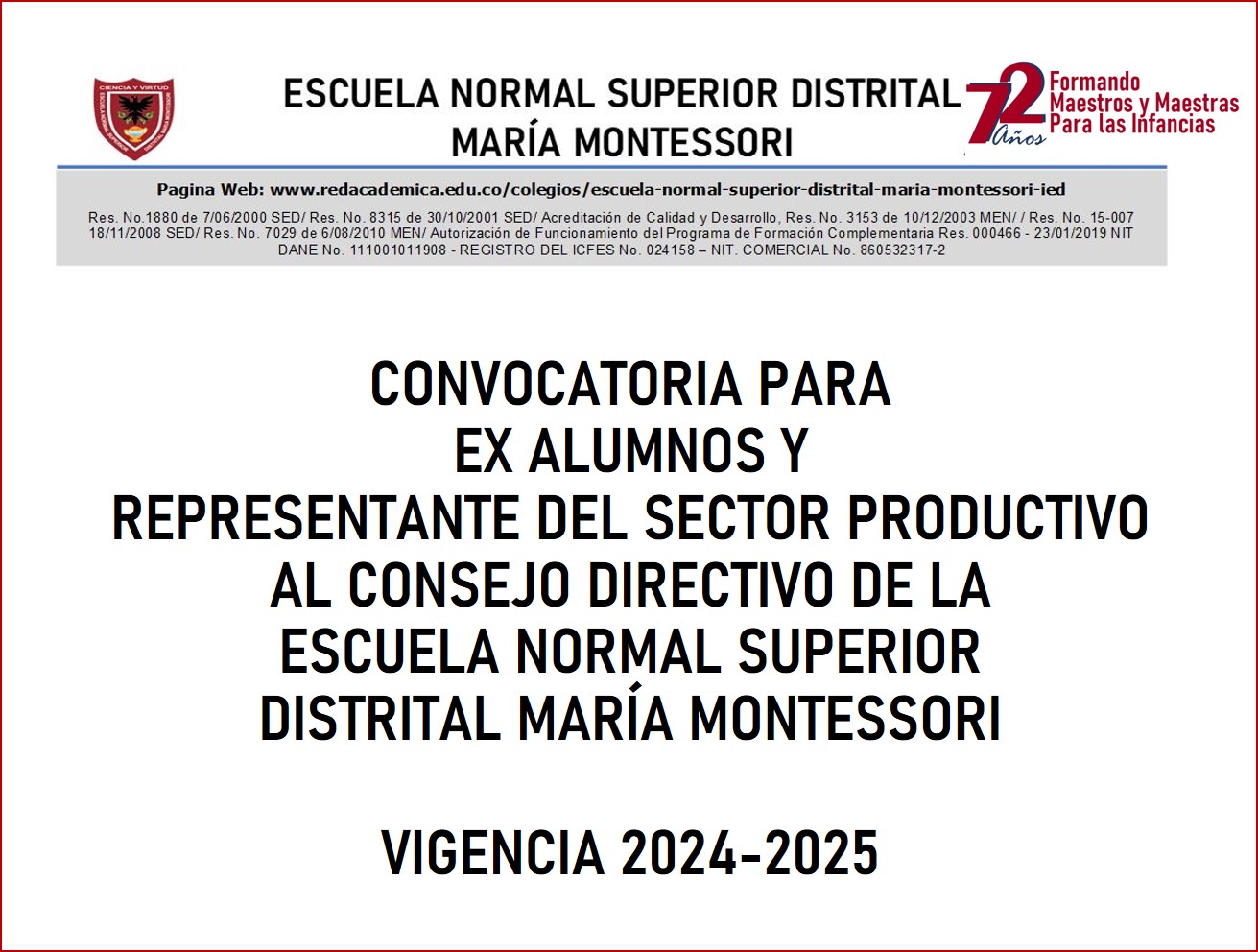 CONVOCATORIA PARA EGRESADOS AL CONSEJO DIRECTIVO DE LA ESCUELA NORMAL SUPERIOR DISTRITAL MARÍA MONTESSORI VIGENCIA 2024-2025