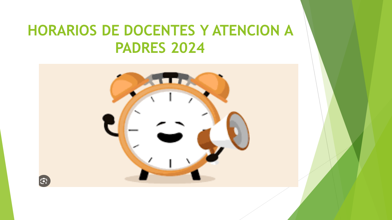 HORARIOS DE DOCENTES Y ATENCION A PADRES 2024