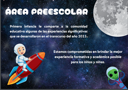 Niños curiosos, Niños que aprenden, Niños que comunican