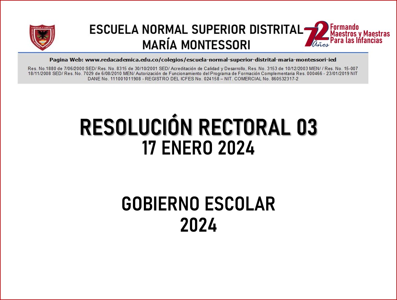 RESOLUCIÓN RECTORAL No. 03