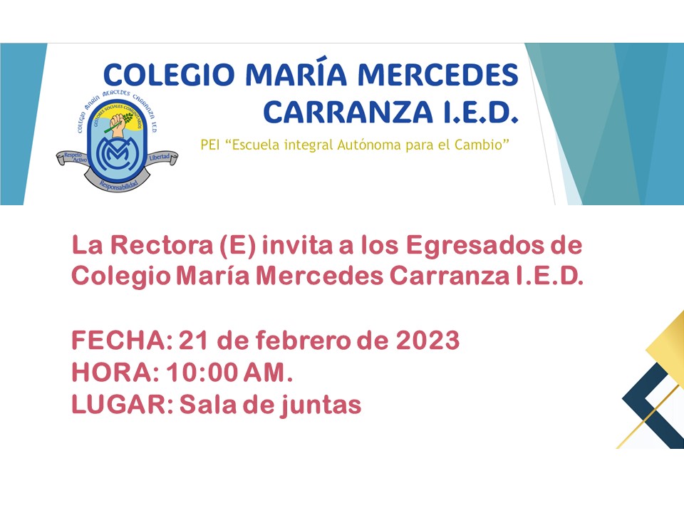 Invitación a los Egresados CMMC