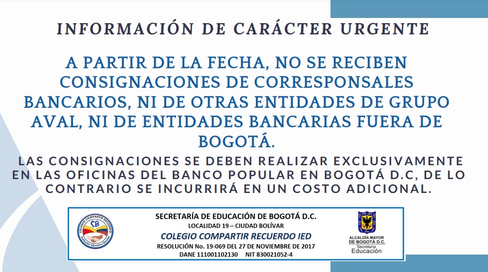AVISO SOBRE CONSIGNACIONES EN COLEGIO COMPARTIR 