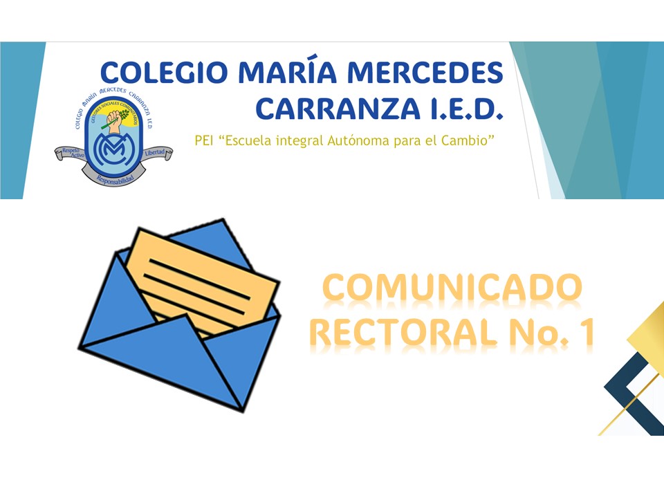 COMUNICADO RECTORAL No. 1