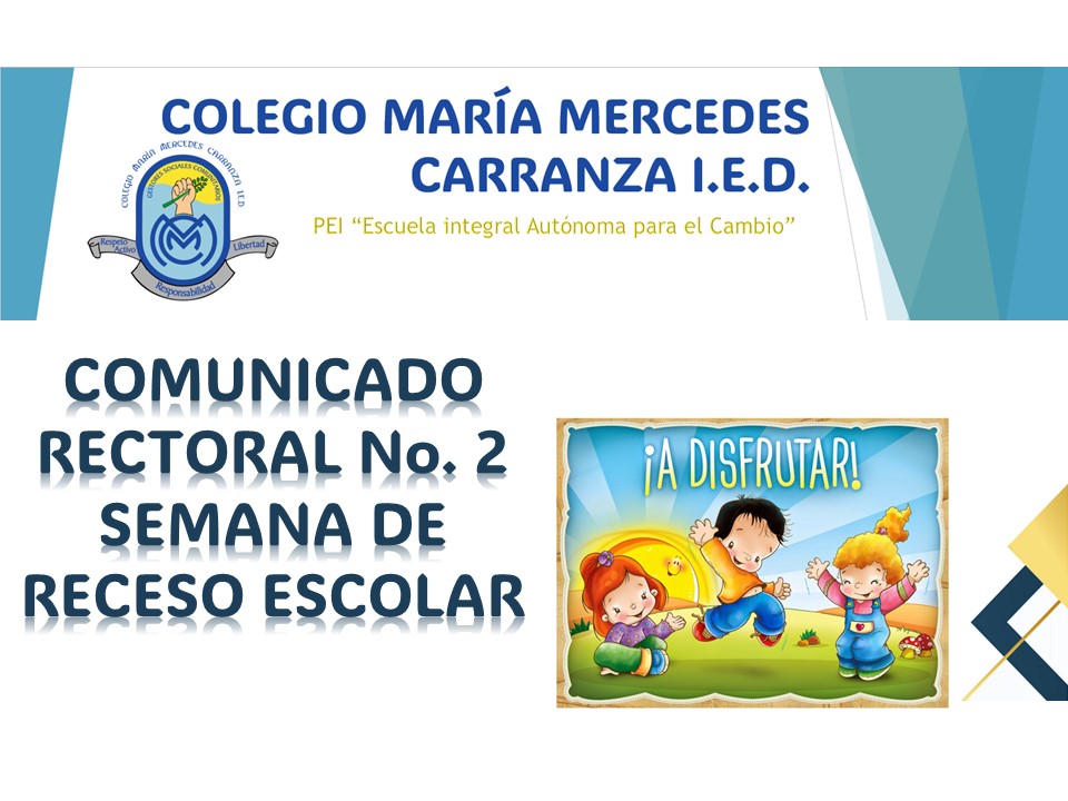 COMUNICADO RECTORAL No. 2