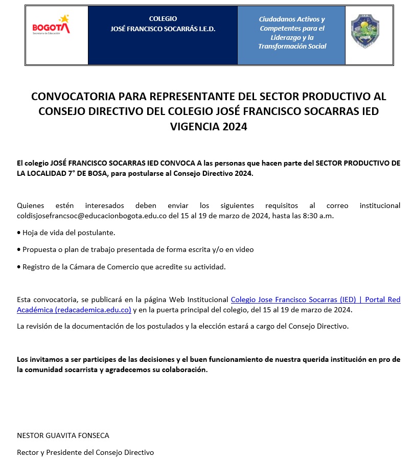 CONVOCATORIA PARA REPRESENTANTE DEL SECTOR PRODUCTIVO AL CONSEJO DIRECTIVO DEL COLEGIO JOSÉ FRANCISCO SOCARRAS IED VIGENCIA 2024