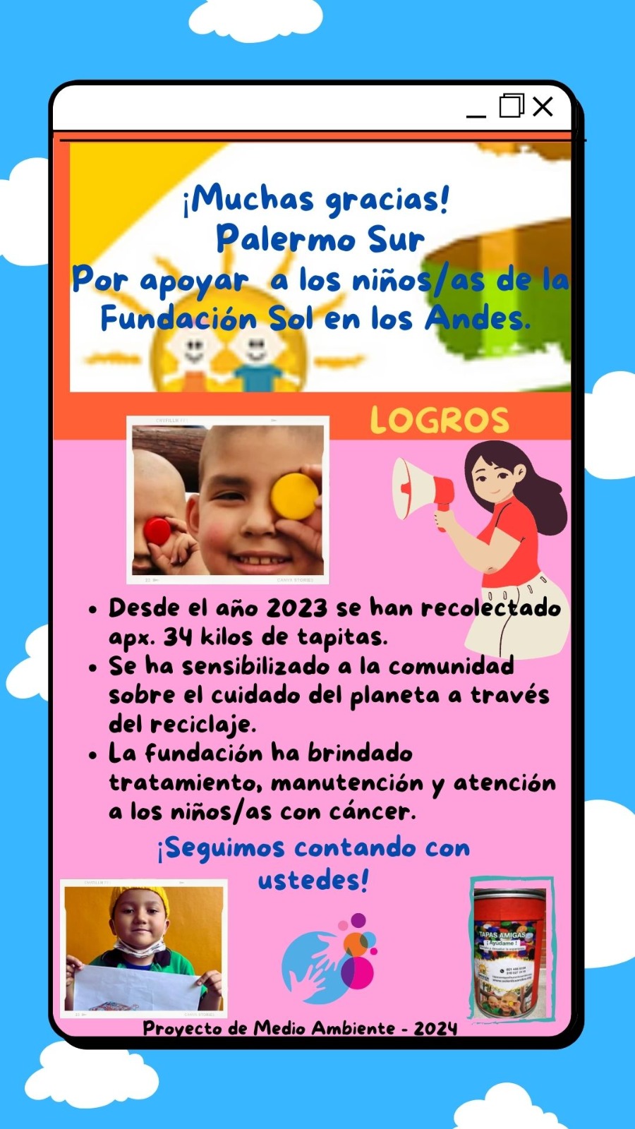 ¡Muchas gracias! Palermo Sur. Por apoyar a los niños y niñas de la fundación Sol en los Andes.