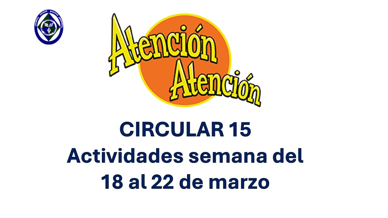 Circular 15 Información actividades 18 al 22 de marzo 