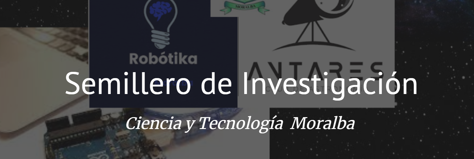 Semillero de ciencia y tecnología Moralba