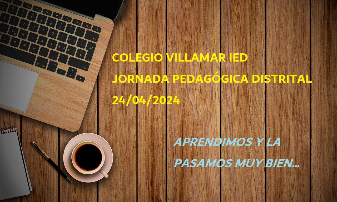 Jornada pedagógica distrital 24 04 2024