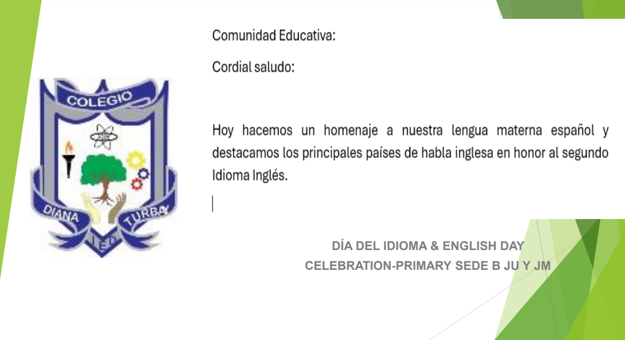 DÍA DEL IDIOMA & ENGLISH DAY - CELEBRATION PRIMARY SEDE B 