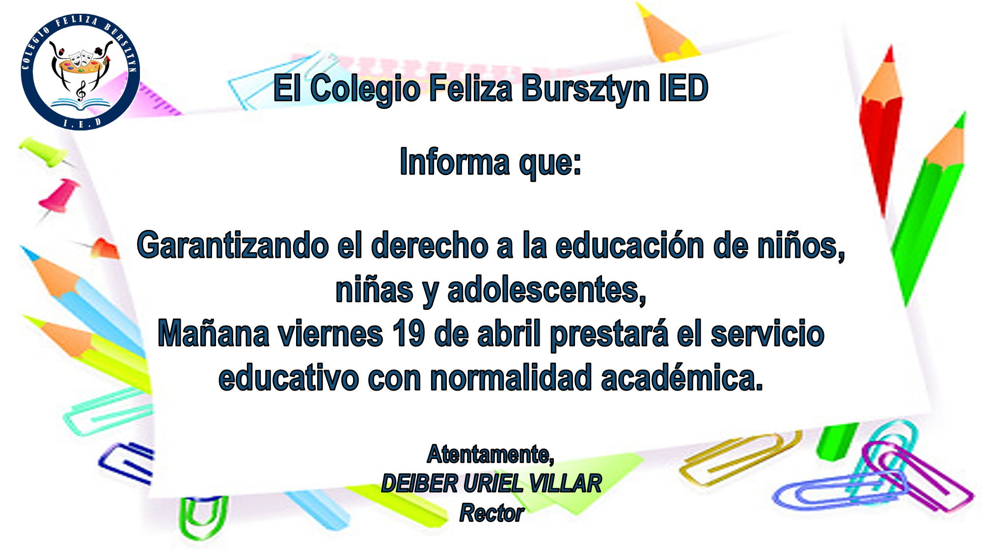 NORMALIDAD ACADÉMICA 19 DE ABRIL