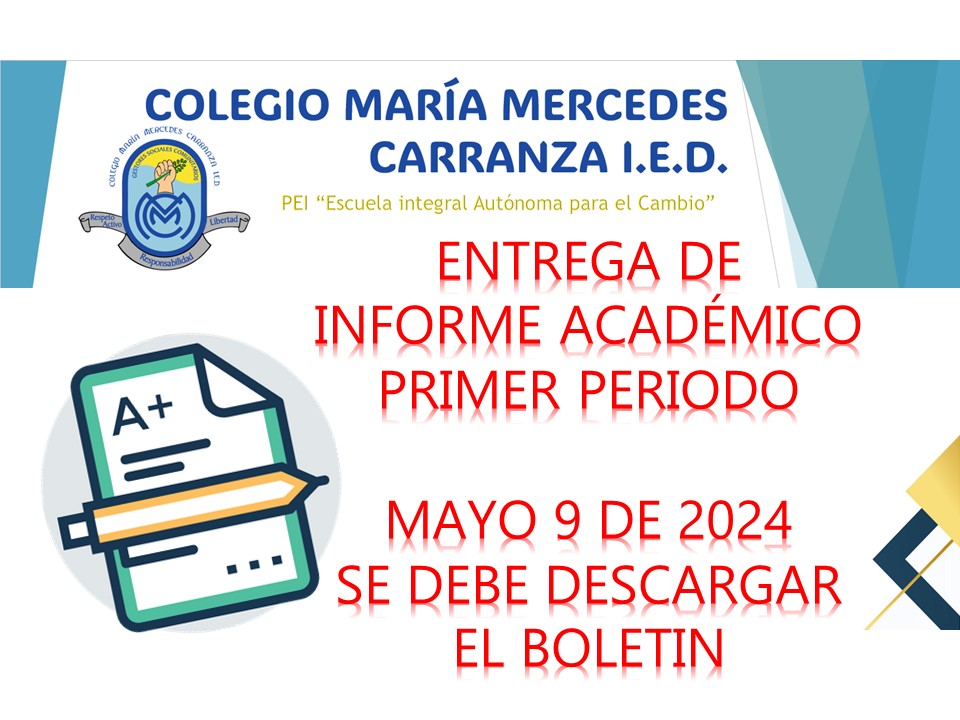 Informes académico primer periodo 9 de mayo