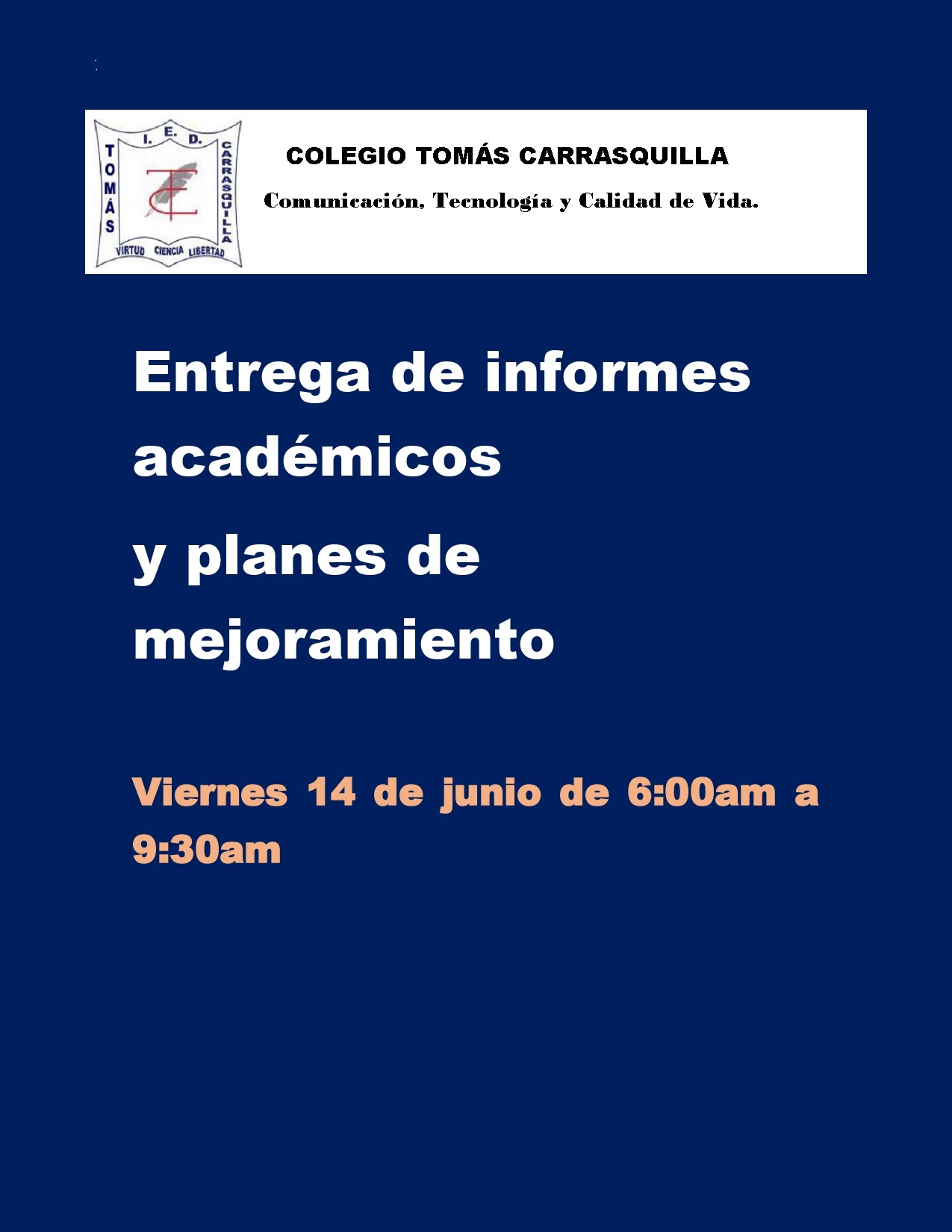 Entrega de informes académicos.
