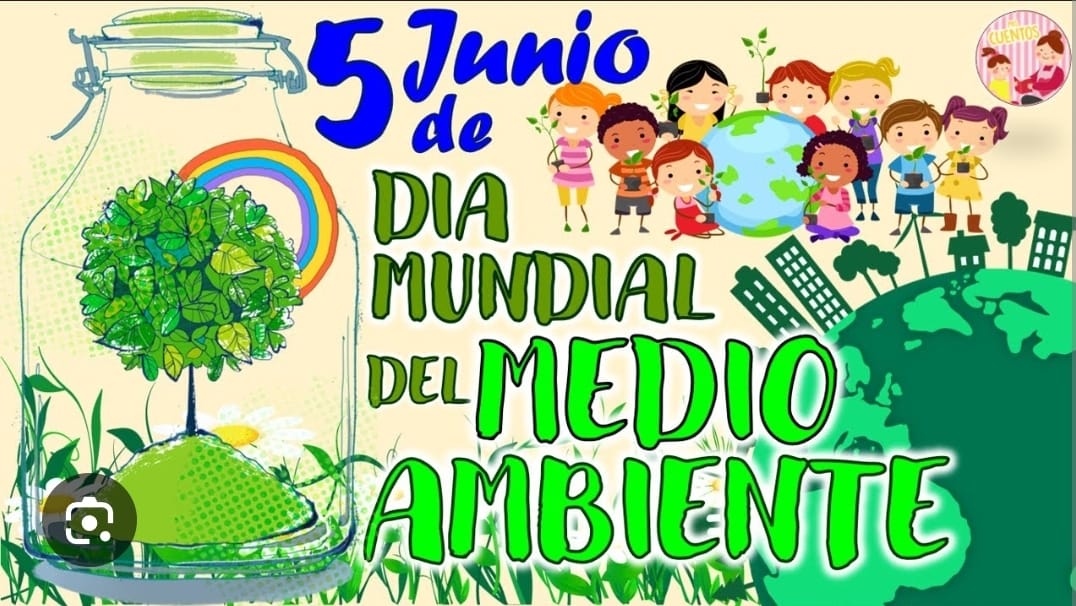 DIA DEL MEDIO AMBIENTE